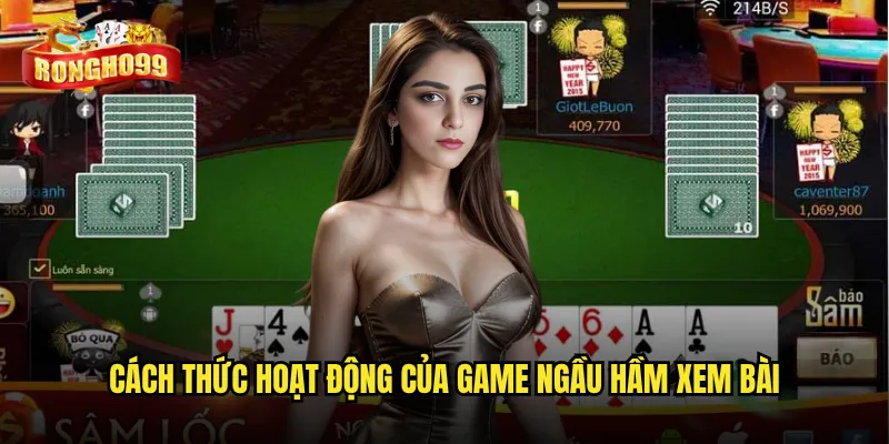 Ngầu hầm xem bài Rongho99 có đảm bảo tính công bằng? 2 Cách thức hoạt động của game ngầu hầm xem bài