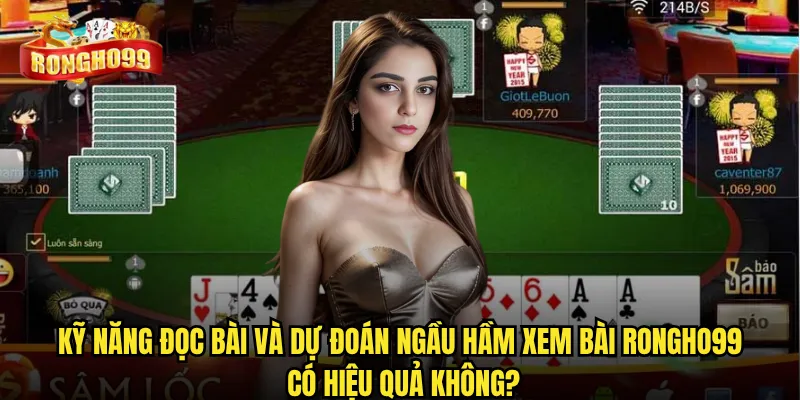 Ngầu hầm xem bài Rongho99 có đảm bảo tính công bằng? 3 Kỹ năng đọc bài và dự đoán ngầu hầm xem bài Rongho99 có hiệu quả không?